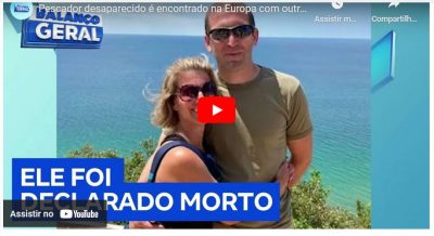 Pescador desaparecido é encontrado na Europa com outra família